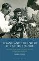 Ireland and the End of the British Empire: The Republic and its Role in the Cyprus Emergency