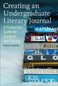 Creating an Undergraduate Literary Journal: A Production Guide for Students and Faculty