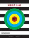 Visible Signs: An Introduction to Semiotics in the Visual Arts