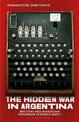 The Hidden War in Argentina: British and American Espionage in World War II