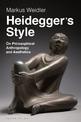 Heidegger's Style: On Philosophical Anthropology and Aesthetics