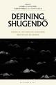 Defining Shugendo: Critical Studies on Japanese Mountain Religion