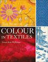 The Story of Colour in Textiles