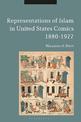 Representations of Islam in United States Comics, 1880-1922