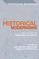 Historical Modernisms: Time, History and Modernist Aesthetics