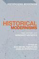 Historical Modernisms: Time, History and Modernist Aesthetics