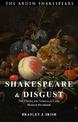 Shakespeare and Disgust: The History and Science of Early Modern Revulsion