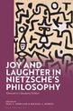 Joy and Laughter in Nietzsche's Philosophy: Alternative Liberatory Politics