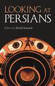 Looking at Persians