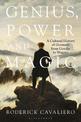 Genius, Power and Magic: A Cultural History of Germany from Goethe to Wagner