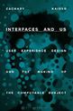 Interfaces and Us: User Experience Design and the Making of the Computable Subject