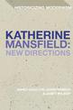 Katherine Mansfield: New Directions