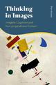 Thinking in Images: Imagistic Cognition and Non-propositional Content