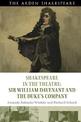 Shakespeare in the Theatre: Sir William Davenant and the Duke's Company