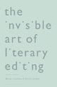 The Invisible Art of Literary Editing