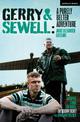 Gerry & Sewell: A Purely Belter Adventure: Adapted from the novel The Season Ticket by Jonathan Tulloch