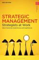 Strategic Management: Strategists at Work