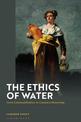 The Ethics of Water: From Commodification to Common Ownership