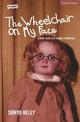 The Wheelchair on My Face: A Look Back at a Myopic Childhood