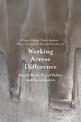 Working Across Difference: Social Work, Social Policy and Social Justice