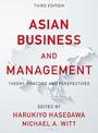 Asian Business and Management: Theory, Practice and Perspectives