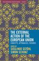 The External Action of the European Union: Concepts, Approaches, Theories