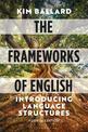 The Frameworks of English: Introducing Language Structures