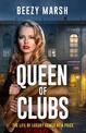 Queen of Clubs: An exciting and gripping new crime saga series