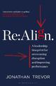 Re:Align: A Leadership Blueprint for Overcoming Disruption and Improving Performance