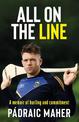 All on the Line: A memoir of hurling and commitment