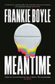 Meantime: The Instant Sunday Times Bestseller