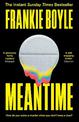 Meantime: The Instant Sunday Times Bestseller