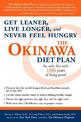 The Okinawa Diet Plan: Get Leaner, Live Longer, and Never Feel Hungry