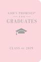 God's Promises for Graduates: Class of 2019 - Pink NKJV: New King James Version