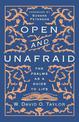 Open and Unafraid: The Psalms as a Guide to Life