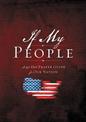 If My People Booklet: A 40-Day Prayer Guide for Our Nation