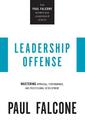 Leadership Offense: Mastering Appraisal, Performance, and Professional Development