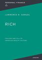 Rich: : The Rise and Fall of American Wealth Culture