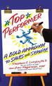 Top Performer: A Bold Approach to Sales and Service