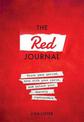 The Red Journal: Track Your Period, Sync with Your Cycle, and Unlock Your Monthly Superpowers