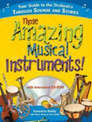 Those Amazing Musical Instruments!: With Interactice CD-Rom