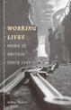 Working Lives: Work in Britain Since 1945