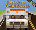 I Drive an Ambulance