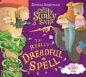 Sir Charlie Stinky Socks: The Really Dreadful Spell