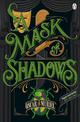 A Mask of Shadows: Frey & McGray Book 3