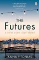 The Futures: A New York love story