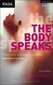 The Body Speaks: Performance and physical expression