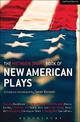 The Methuen Drama Book of New American Plays: Stunning; The Road Weeps, the Well Runs Dry; Pullman, WA; Hurt Village; Dying City