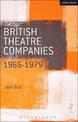 British Theatre Companies: 1965-1979: CAST, The People Show, Portable Theatre, Pip Simmons Theatre Group, Welfare State Internat