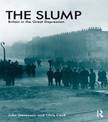 The Slump: Britain in the Great Depression